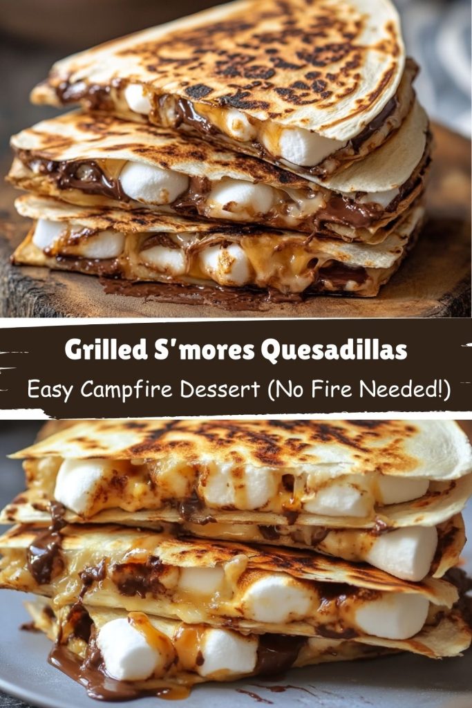 Grilled S’mores Quesadillas